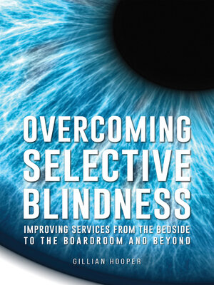 cover image of Overcoming Selective Blindness